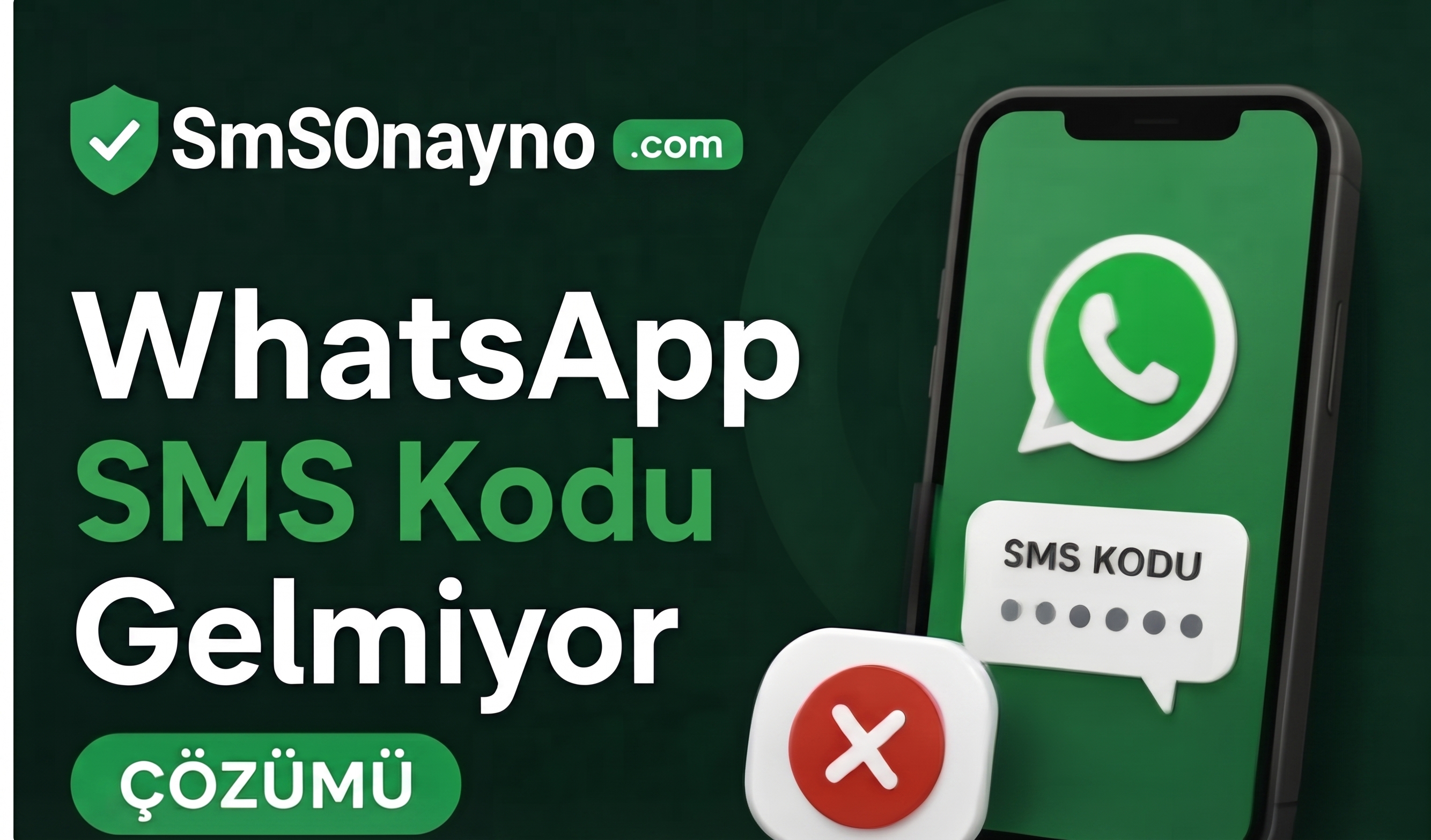 WhatsApp SMS Kodu Gelmiyor Çözümü